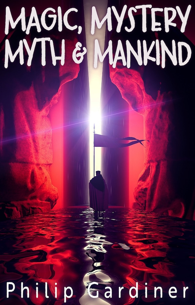 Book cover for Magic, Mystery, Myth & Mankind