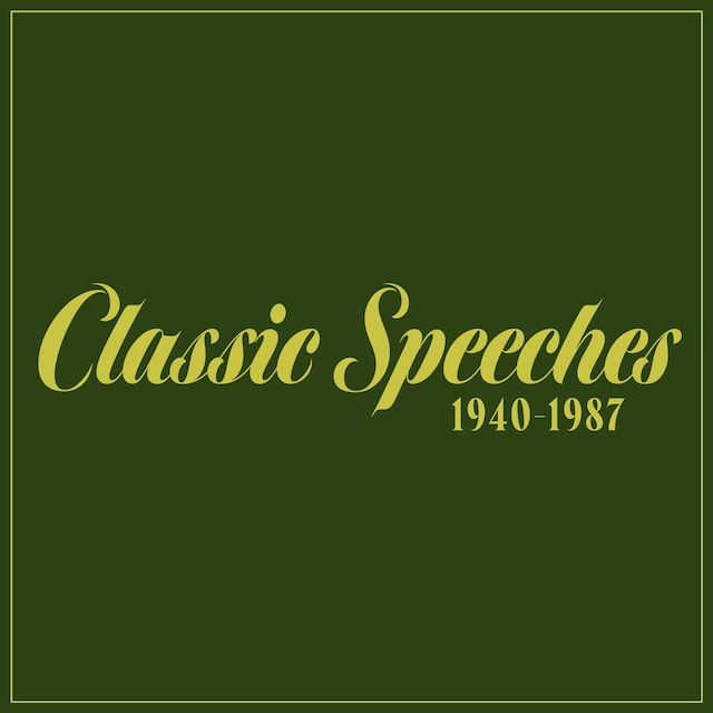 Portada de libro para Classic Speeches: 1940-1987