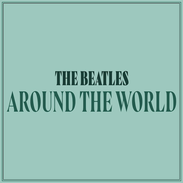 Portada de libro para The Beatles: Around the World