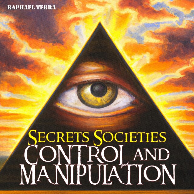 Buchcover für Secret Societies: Control and Manipulation