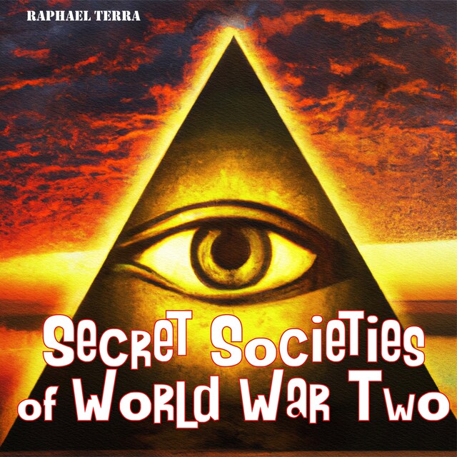 Kirjankansi teokselle Secret Societies of World War Two