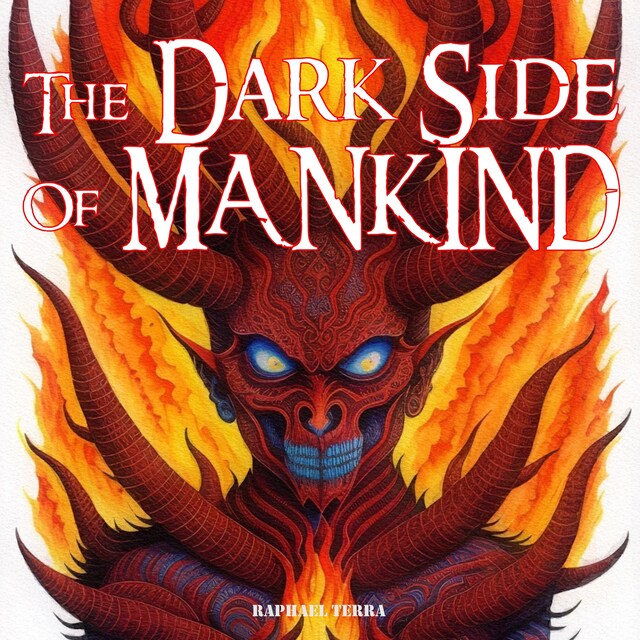 Book cover for The Dark Side of Mankind