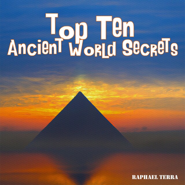 Bokomslag for Top Ten Ancient World Secrets