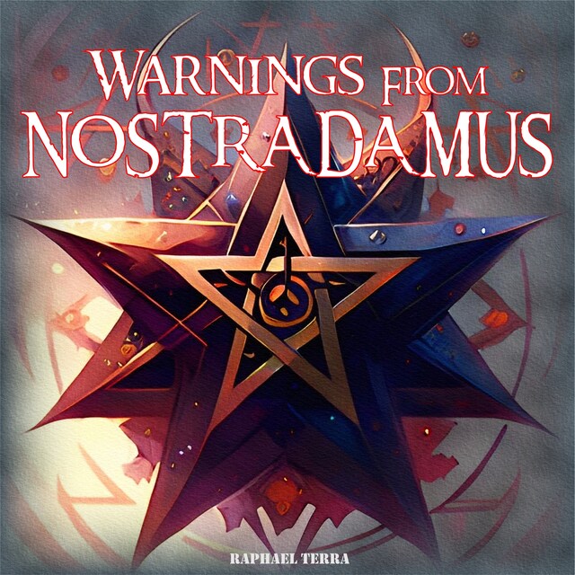 Couverture de livre pour Warnings From Nostradamus