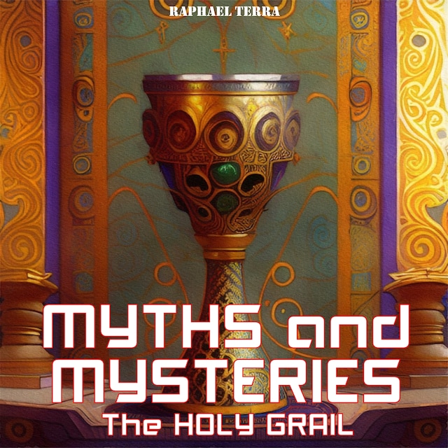 Buchcover für Myths and Mysteries: The Holy Grail