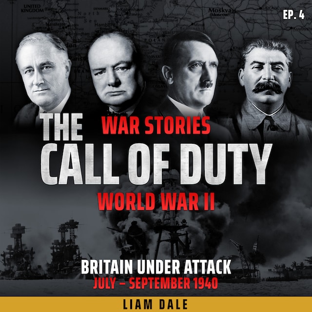 Couverture de livre pour World War II: Ep 4. Britain Under Attack