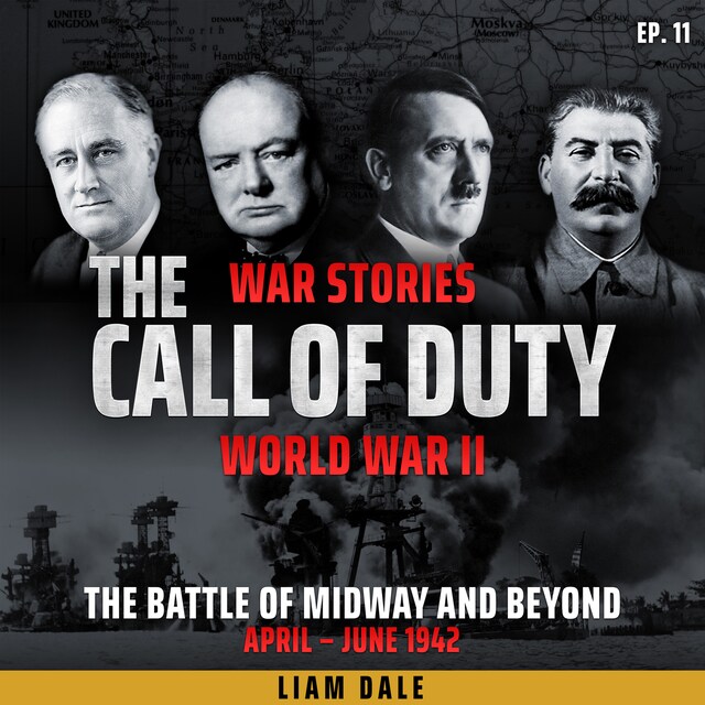 Portada de libro para World War II: Ep 11. Battle of Midway and Beyond