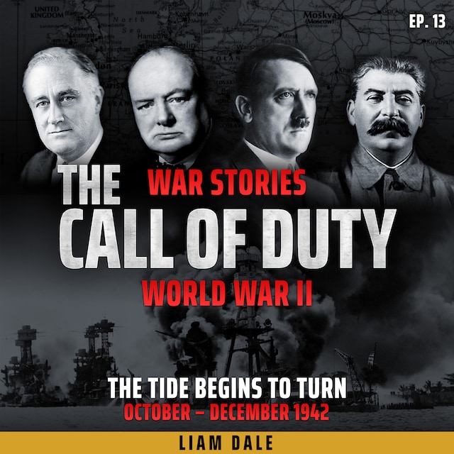 Couverture de livre pour World War II: Ep 13. The Tide Begins to Turn