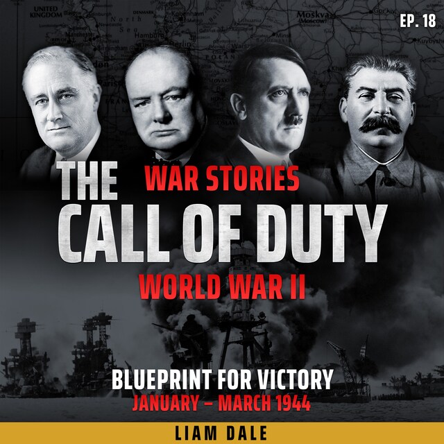 Couverture de livre pour World War II: Ep 18. Blueprint for Victory