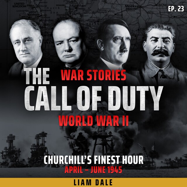 Copertina del libro per World War II: Ep 23. Churchill's Finest Hour