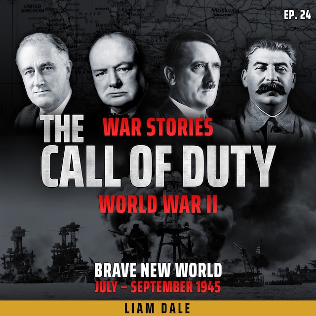 Book cover for World War II: Ep 24. Brave New World