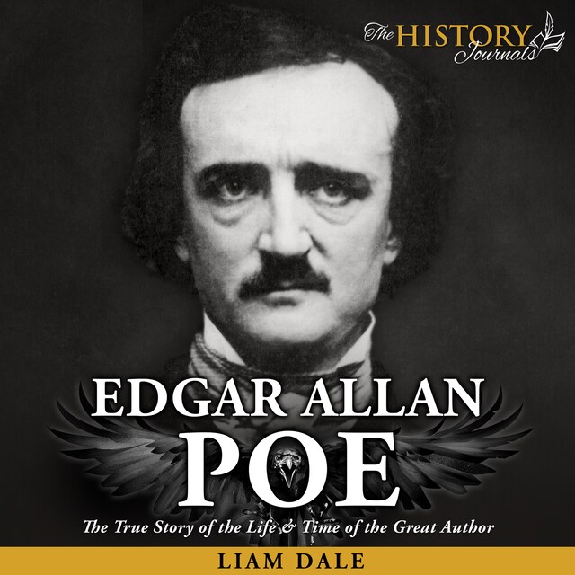 Bogomslag for Edgar A Poe: The True Story of the Life & Time of the Great Author