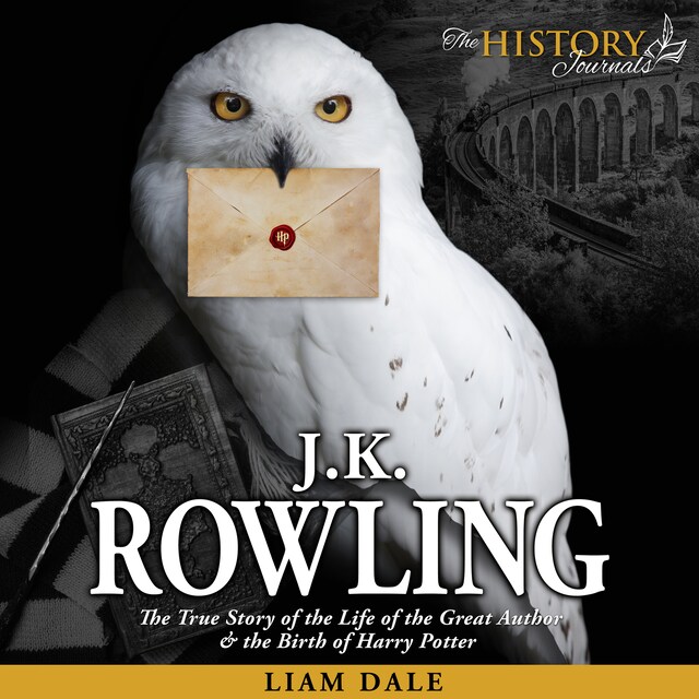 Bokomslag för JK Rowling: The True Story of the Life of the Great Author & the Birth of Harry Potter