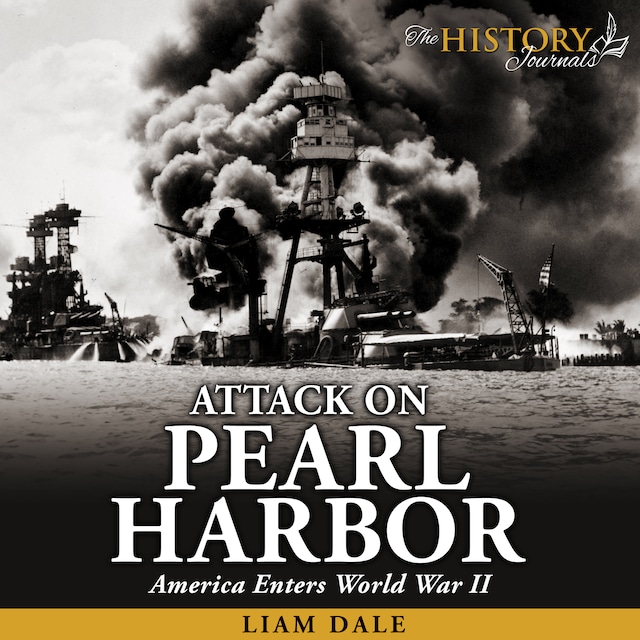 Couverture de livre pour Attack on Pearl Harbor: America Enters World War II