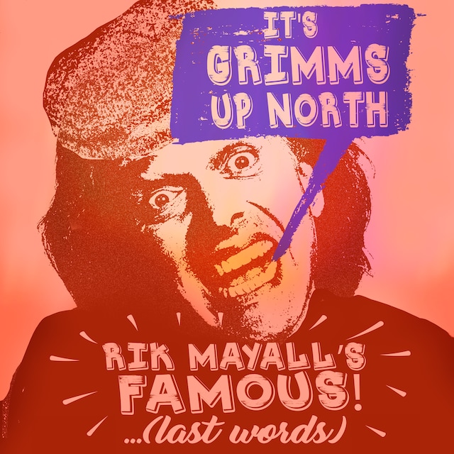 Book cover for Rik Mayall's Famous! ...(Last Words)