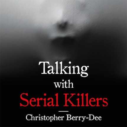Talking with Serial Killers bookCoverFor
