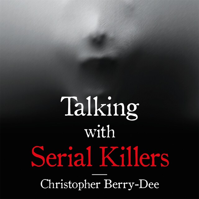 Boekomslag van Talking with Serial Killers