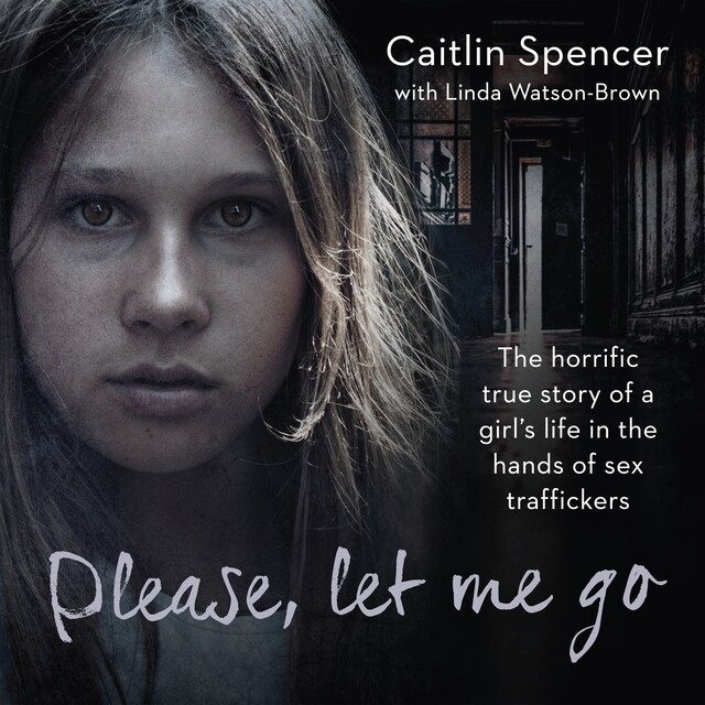 Book cover for Please, Let Me Go