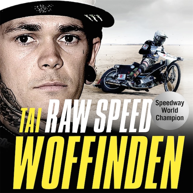 Book cover for Raw Speed - The Autobiography of the Three-Times World Speedway Champion