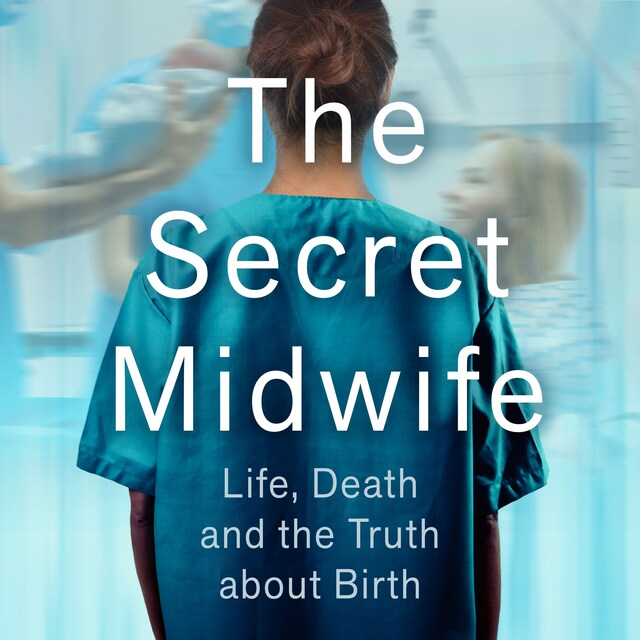 Kirjankansi teokselle The Secret Midwife