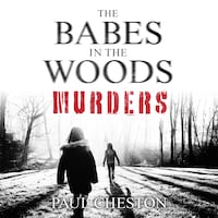The Babes in the Woods Murders
