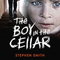 The Boy in the Cellar