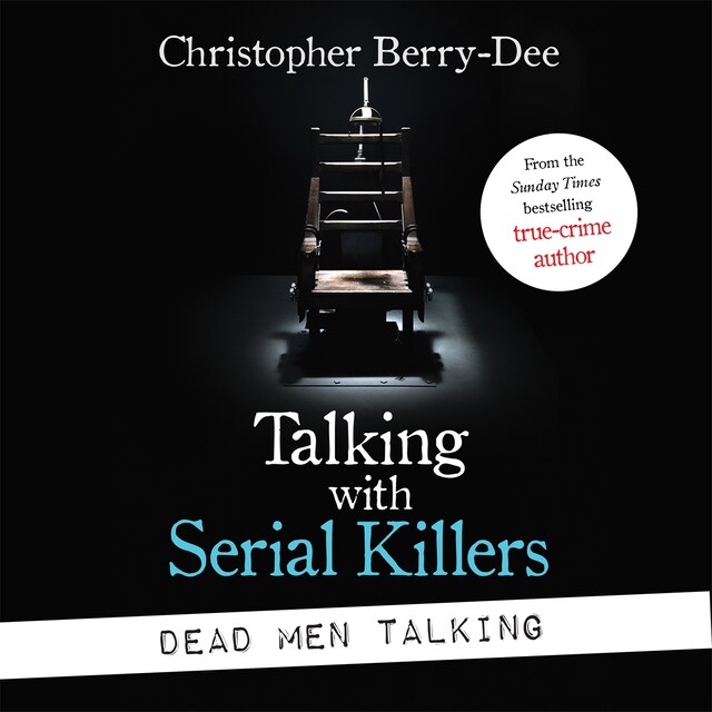 Boekomslag van Talking with Serial Killers: Dead Men Talking