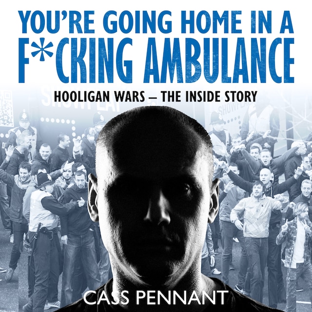 Book cover for You're Going Home in a F*****g Ambulance