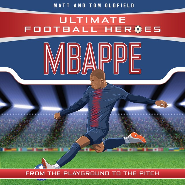 Boekomslag van Mbappe (Ultimate Football Heroes - the No. 1 football series)