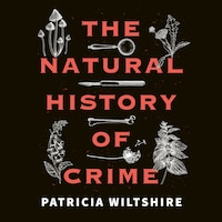 The Natural History of Crime