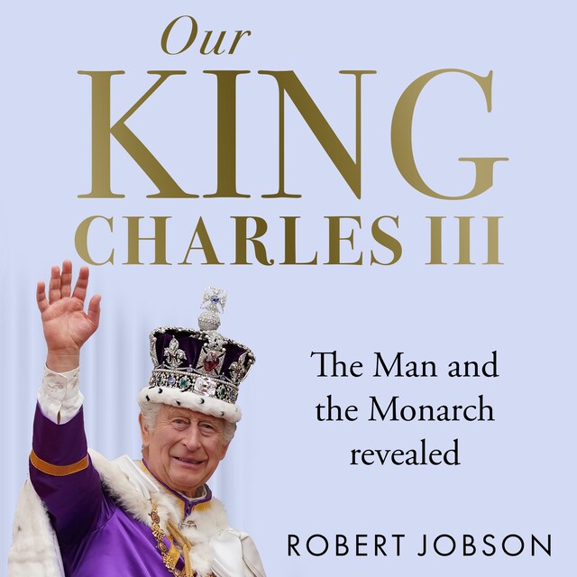 Buchcover für Our King: Charles III