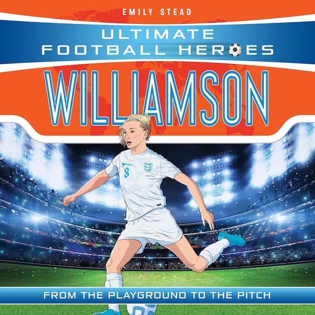 Book cover for Leah Williamson (Ultimate Football Heroes - The No.1 football series): Collect Them All!