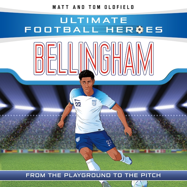 Bokomslag for Bellingham (Ultimate Football Heroes - The No.1 football series)