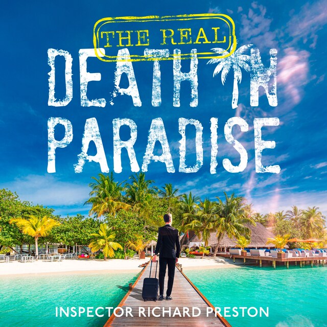 Okładka książki dla The Real Death in Paradise