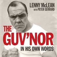 The Guv'nor In His Own Words