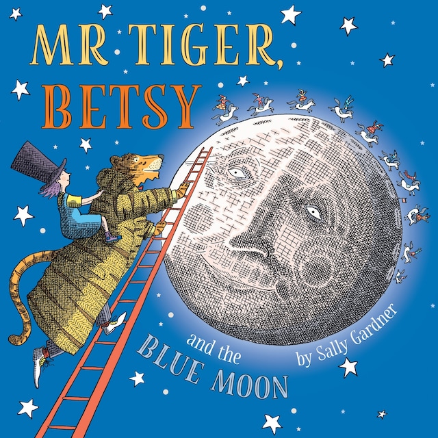 Book cover for Mr Tiger, Betsy and the Blue Moon