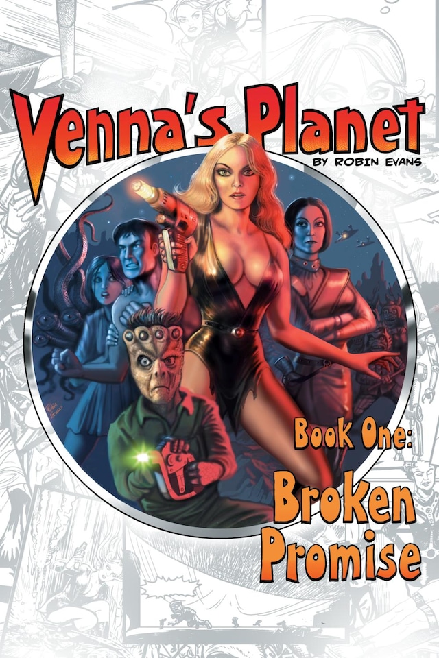 Kirjankansi teokselle Venna's Planet Book One: Broken Promise