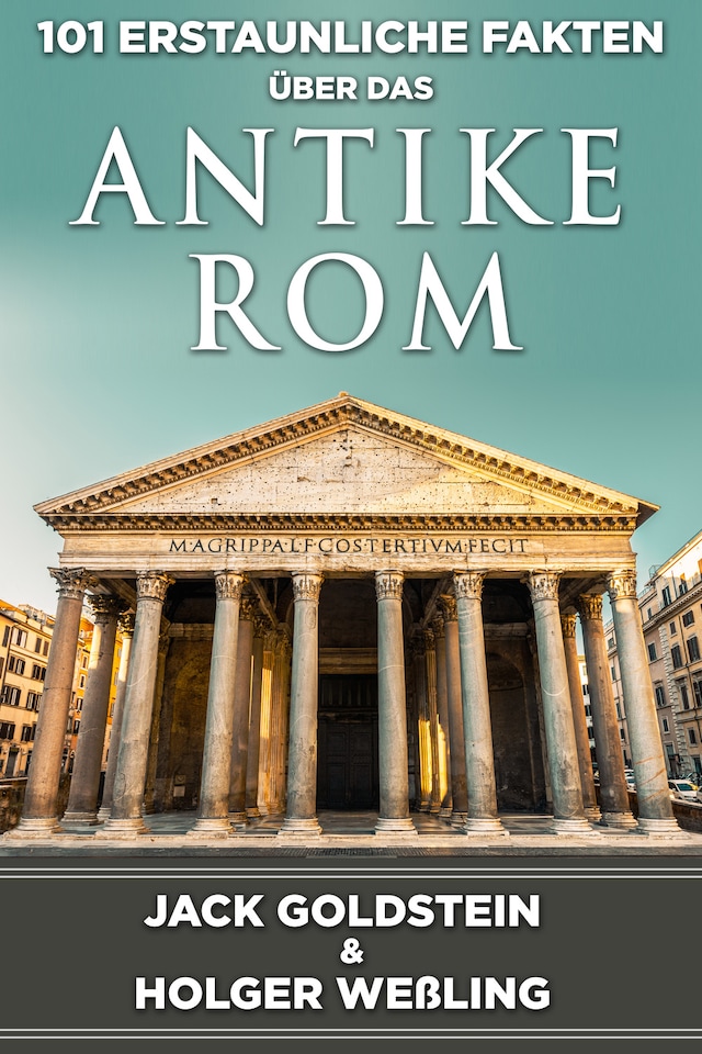 Buchcover für 101 Erstaunliche Fakten über das antike Rom