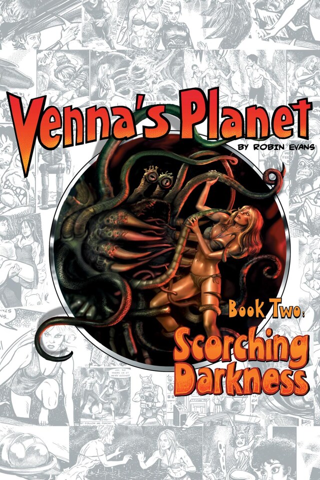 Book cover for Venna's Planet Book Two: Scorching Darkness