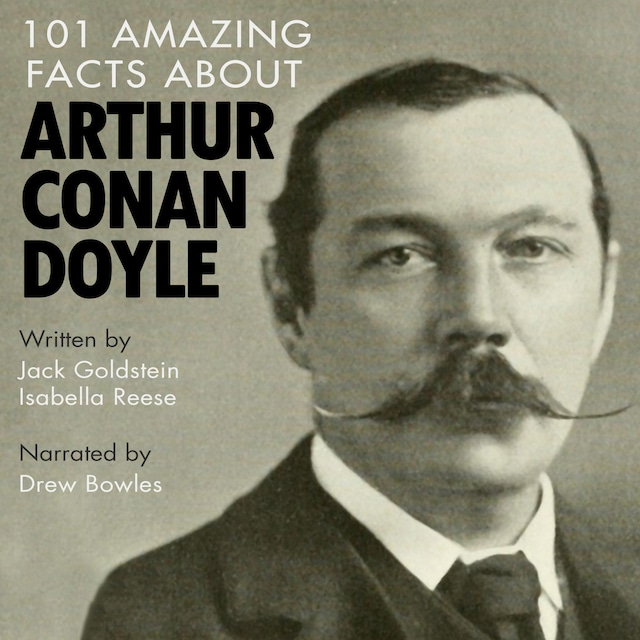 Portada de libro para 101 Amazing Facts about Arthur Conan Doyle