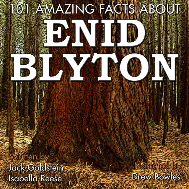 Portada de libro para 101 Amazing Facts about Enid Blyton