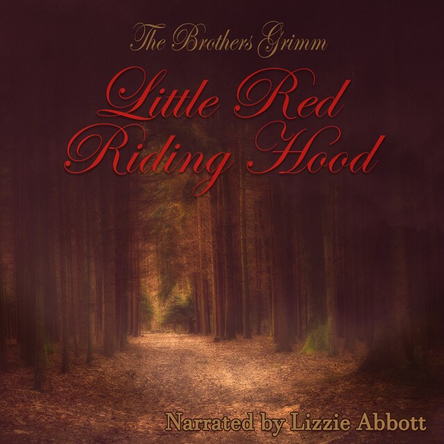 Bogomslag for Little Red Riding Hood - The Original Story