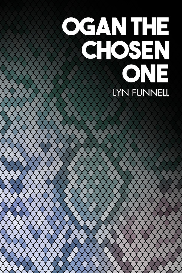 Okładka książki dla Ogan the Chosen One