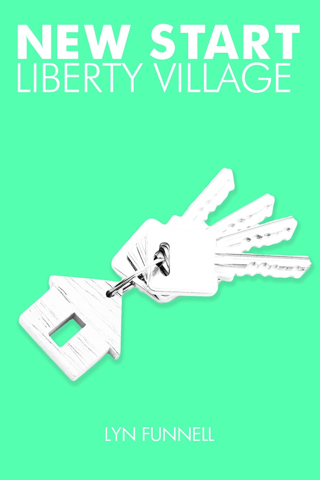 Kirjankansi teokselle New Start: Liberty Village