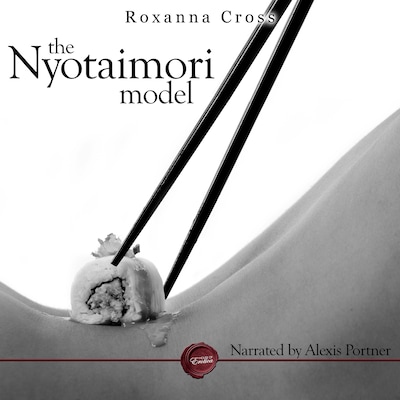 The Nyotaimori Model