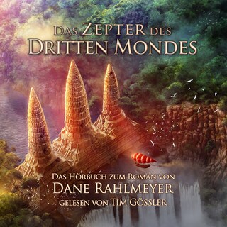 Das Zepter des Dritten Mondes als Hörbuch