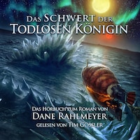 Das Schwert der Todlosen Königin