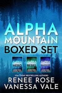 Alpha Mountain Boxed Set: Books 1 - 3