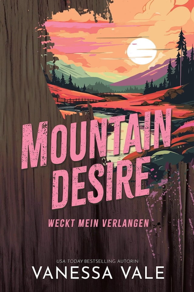 Buchcover für Mountain Desire – weckt mein Verlangen