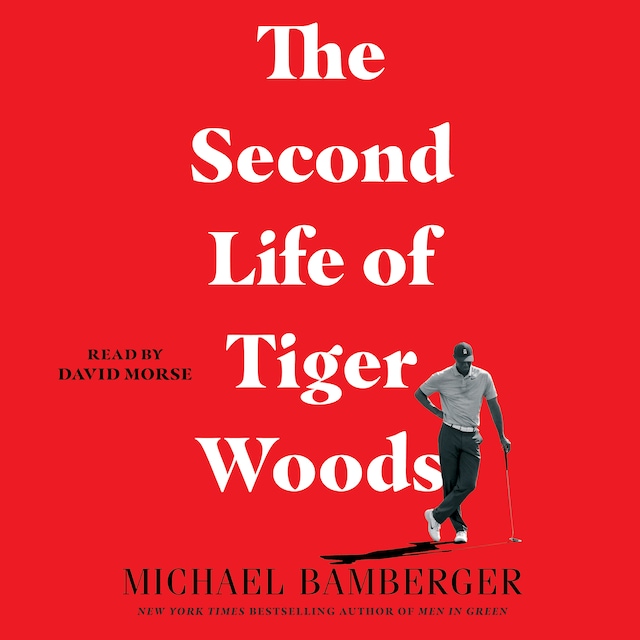The Second Life of Tiger Woods Book cover for The Second Life of Tiger Woods